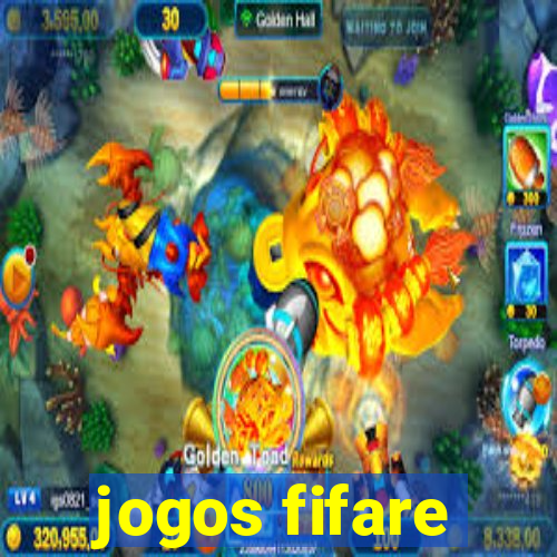 jogos fifare